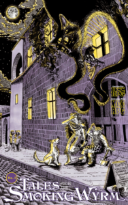 Tales from the Smoking Wyrm #3 cover art